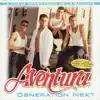 Aventura - Generation Next